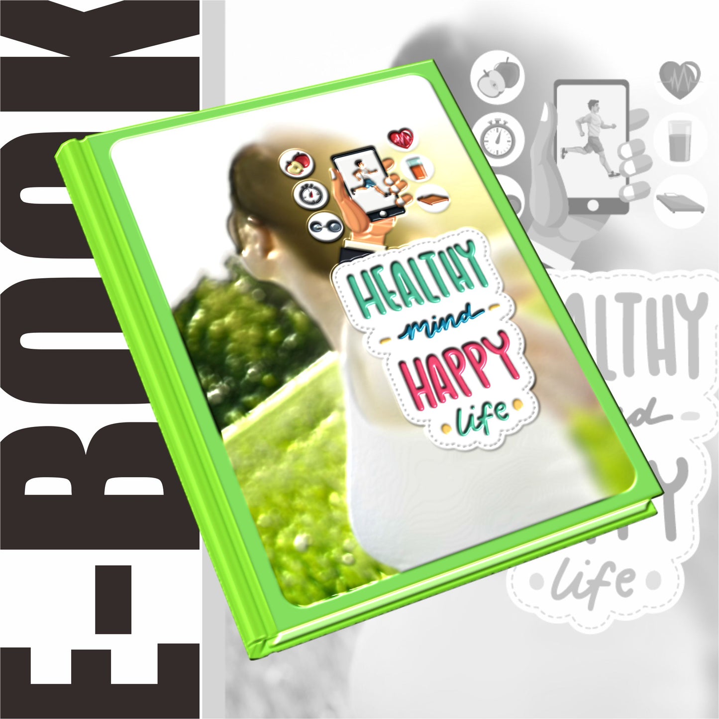 E-Book Healty Mind. Happy Life